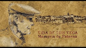 Vida de Luis Vega. Memoria de Paterna